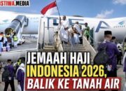 Pemulangan Jemaah Haji Indonesia Tahun 1447 H/2026 M Dimulai, Debarkasi Makassar Sambut Kedatangan Kloter Pertama