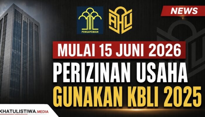 Mulai Hari Ini, Perizinan Usaha Wajib Gunakan KBLI 2025: Pelaku Usaha yang Lalai Terancam Terkendala Urus Legalitas