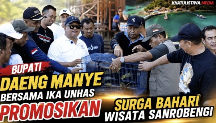 Usai Parialau, Bupati Daeng Manye Bawa Alumni IKA Unhas Promosikan Surga Bahari Pulau Sanrobengi