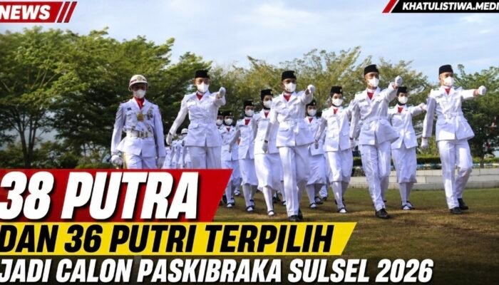 Takalar Cetak Tiga Wakil, Puluhan Putra-Putri Sulsel Resmi Lolos Paskibraka 2026