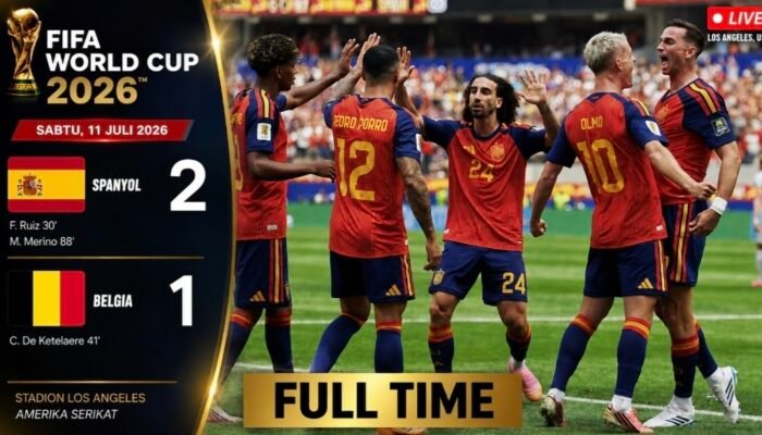 Spanyol Singkirkan Belgia 2-1, Gol Telat Merino Antar La Roja ke Semifinal Piala Dunia 2026