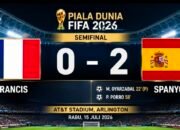 Spanyol Tumbangkan Prancis 2-0, La Roja Melaju ke Final Piala Dunia 2026