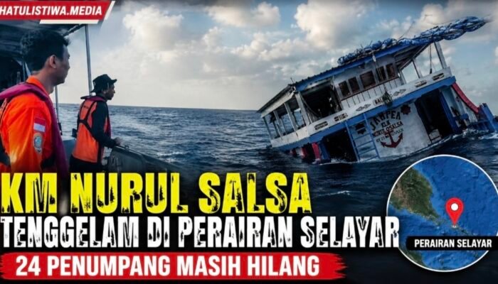 Tenggelam di Perairan Selayar, KM Nurul Salsa Sisakan 24 Penumpang yang Masih Dicari
