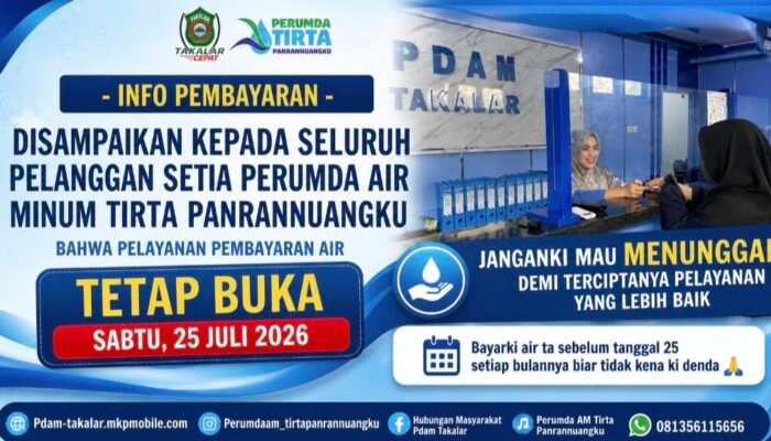 Perumda Air Minum Tirta Panrannuangku Takalar Pastikan Layanan Pembayaran Tetap Buka pada Sabtu, 25 Juli 2026
