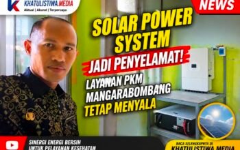 Solar Power System Jadi Penyelamat, Layanan PKM Mangarabombang Tetap Menyala