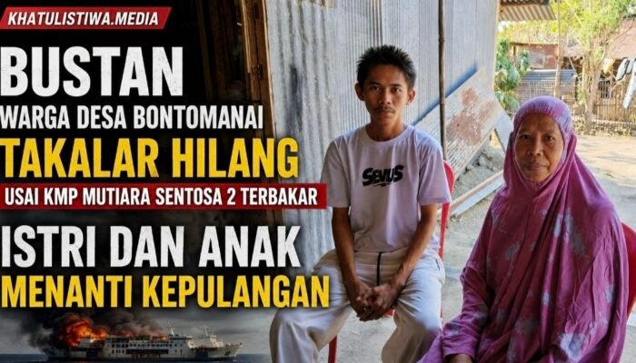 Harapan Keluarga Belum Padam, Warga Takalar Bustan Sanusi Hilang Usai KMP Mutiara Sentosa 2 Terbakar