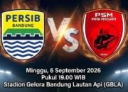 PSM Makassar vs Persib Bandung di Stadion GBLA, Minggu 6 September Jadi Duel Perdana
