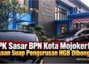 KPK Geledah Kantor BPN Kota Mojokerto, Diduga Terkait Kasus Suap Pengurusan HGB