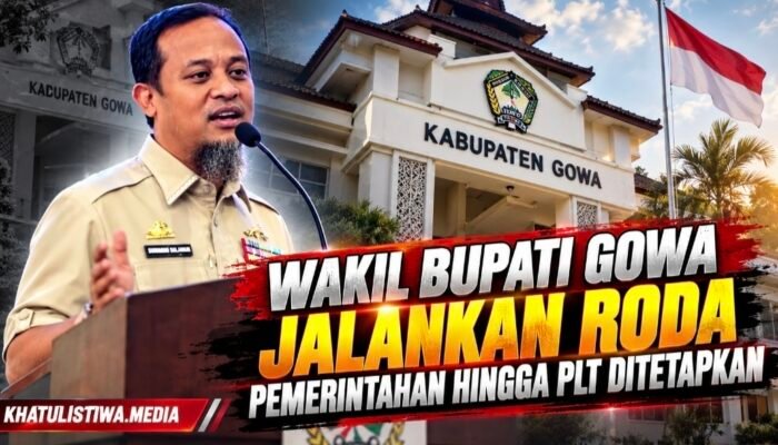 Gubernur Sulsel Tegaskan: Wakil Bupati Gowa Jalankan Roda Pemerintahan Sementara, Hingga Plt Ditetapkan