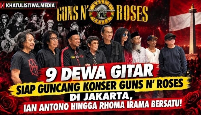 9 Dewa Gitar Bakal Meriahkan Konser Guns N’ Roses di Jakarta, Sembilan Legenda Rock Indonesia Bersatu